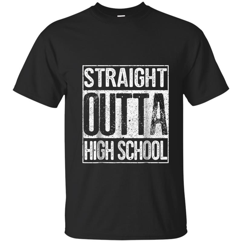 Straight Outta High School  Funny Graduation Gift Idea T-shirt-mt