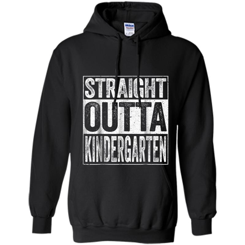 Straight Outta Kindergarten  Funny Graduation Gift Hoodie-mt