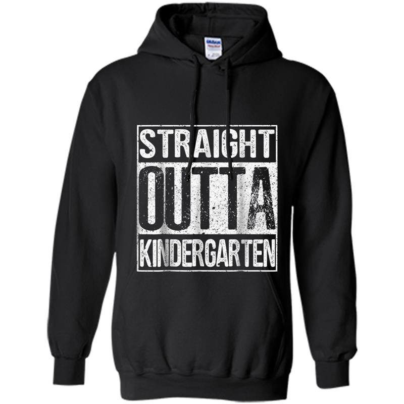 Straight Outta Kindergarten  Great Graduation Gift Idea Hoodie-mt