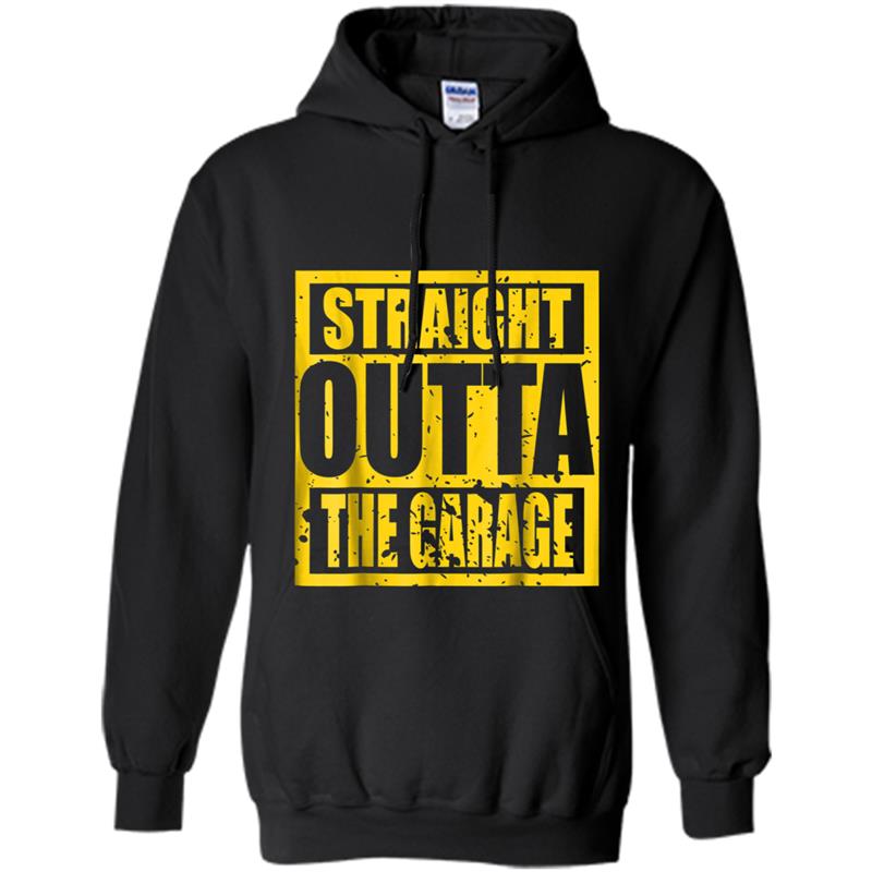 Straight Outta The Garage Hoodie-mt