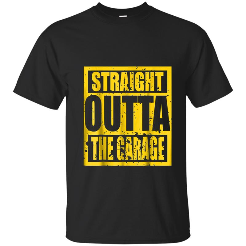 Straight Outta The Garage T-shirt-mt