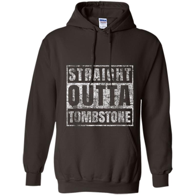 Straight Outta Tombstone  Funny Arizona Gift Dad Mom Hoodie-mt