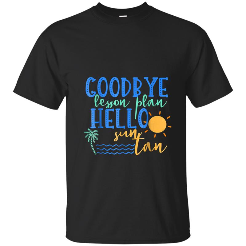 Summer Vacation Teacher  End of School Year T-shirt-mt