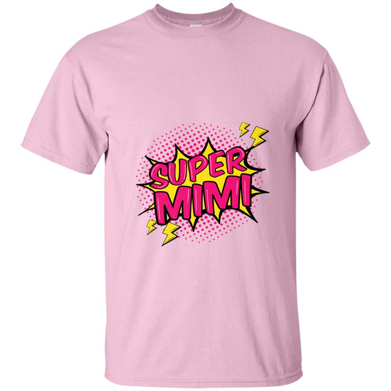 Super Mimi  Super Power Grandma Family Gift T-shirt-mt