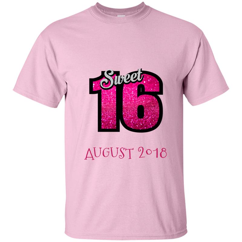 SWEET 16 AUGUST 2018 BIRTHDAY PARTY T-shirt-mt