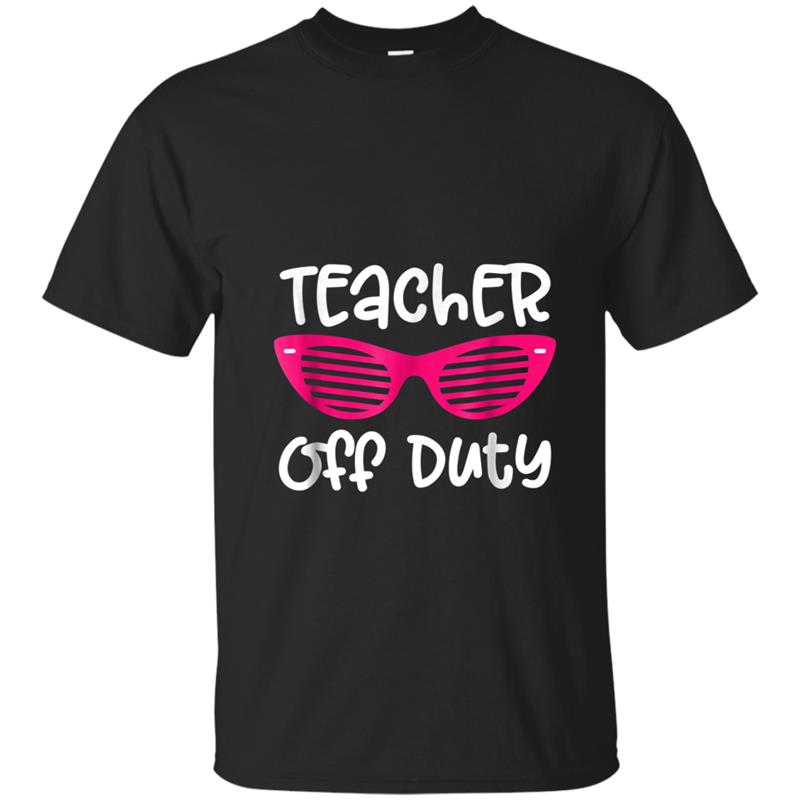 Teacher Off Duty T-shirt-mt