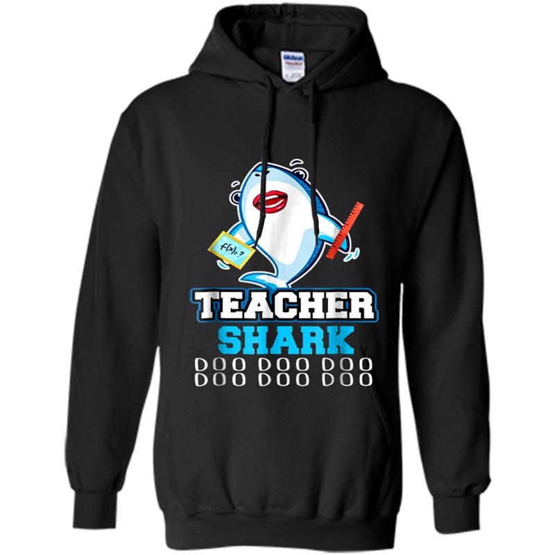 Teacher Shark Doo Doo Doo Funny Hoodie-mt