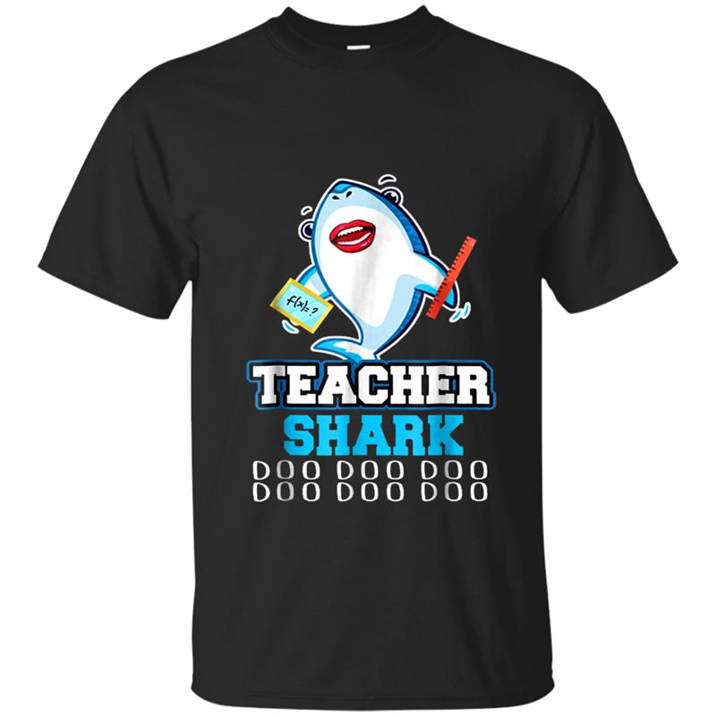 Teacher Shark Doo Doo Doo Funny T-shirt-mt