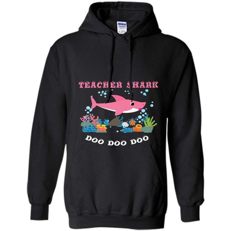 Teacher Shark Doo Doo Doo  Gift Hoodie-mt