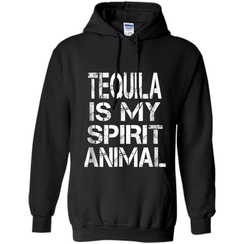 Tequila Is My Spirit Animal Hoodie-mt