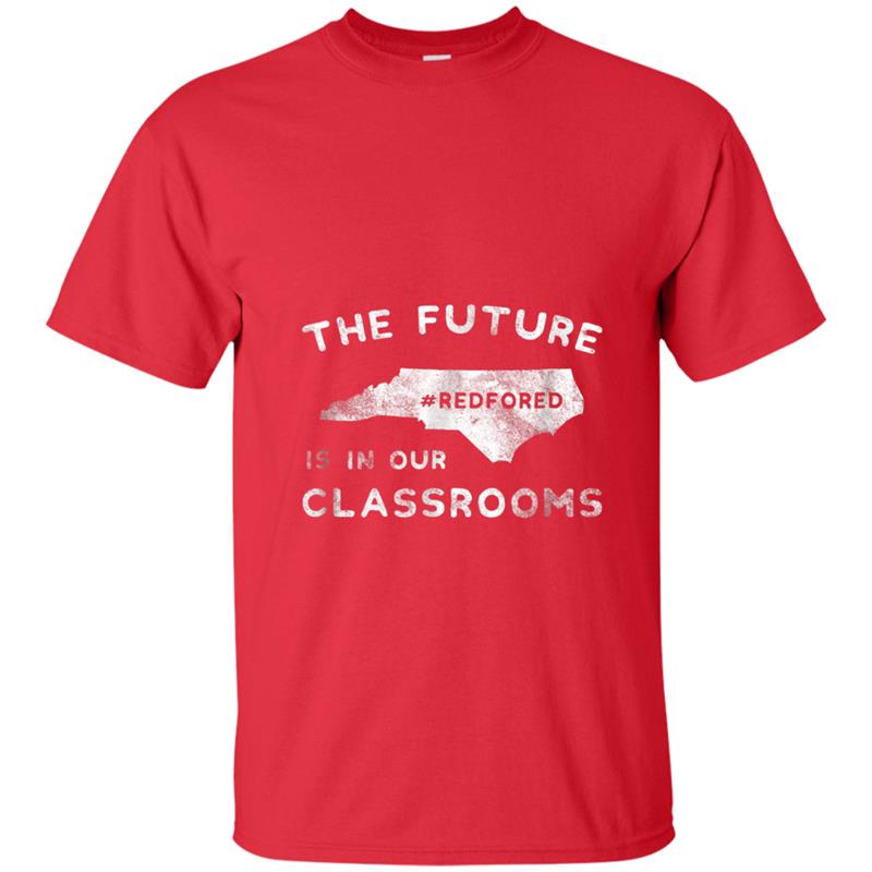 The Future is In Our Classrooms Distressed  Red for Ed T-shirt-mt
