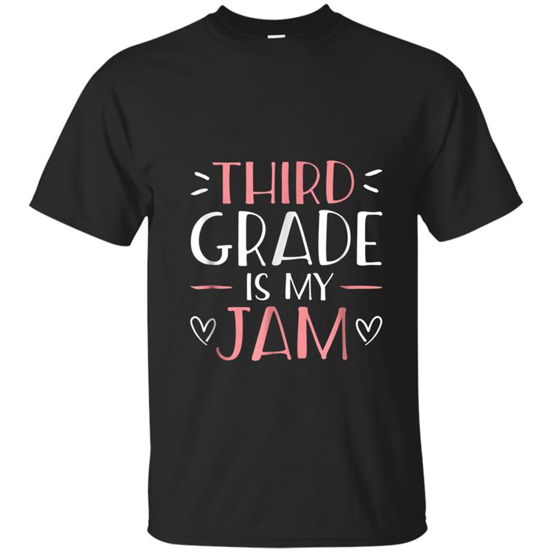 Third Grade Is My Jam Back To School Teacher T-shirt-mt