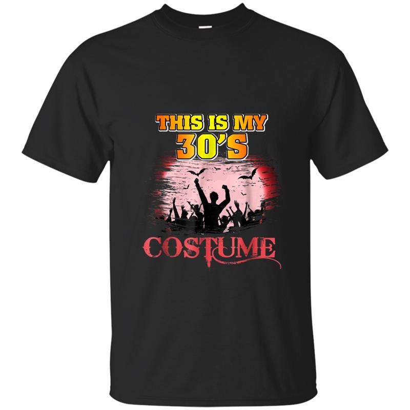 This Is My 30s Costume Halloween  1930s T-shirt-mt