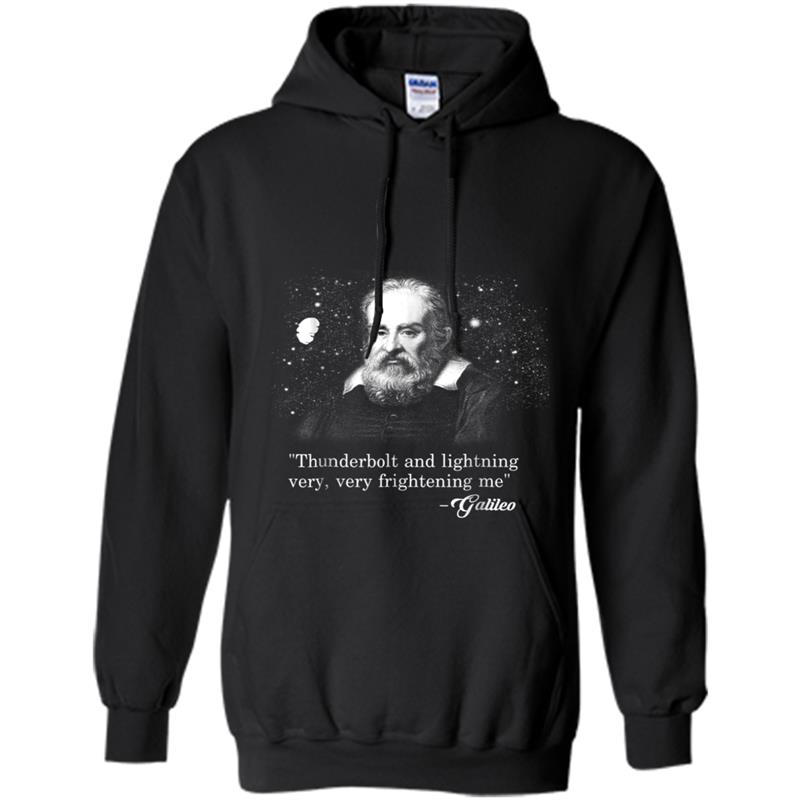 Thunderbolt lightning Galileo Meme Science Astronomy Hoodie-mt