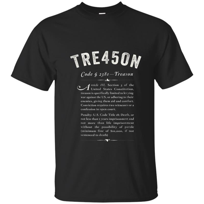 TRE45ON Impeach 45 + Treason Law ANTI-Trump T-shirt-mt