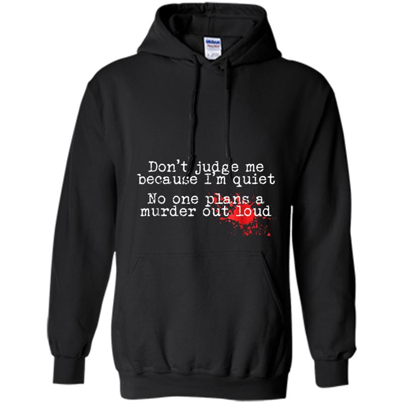 True Crime Fan Funny Murder Mystery  Gag Gift Hoodie-mt