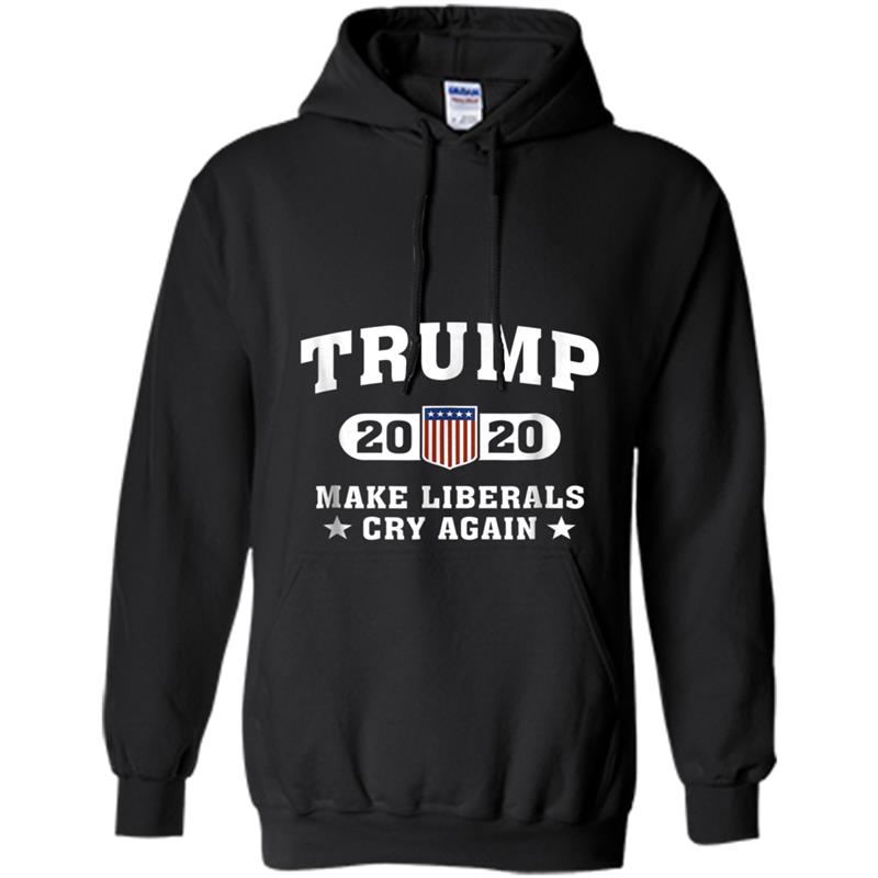 Trump 2020 Make Liberals Cry Again Hoodie-mt