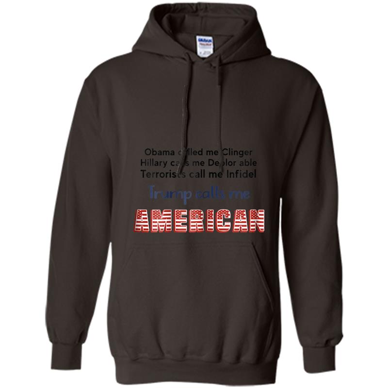 trump calls me american Funny Hoodie-mt