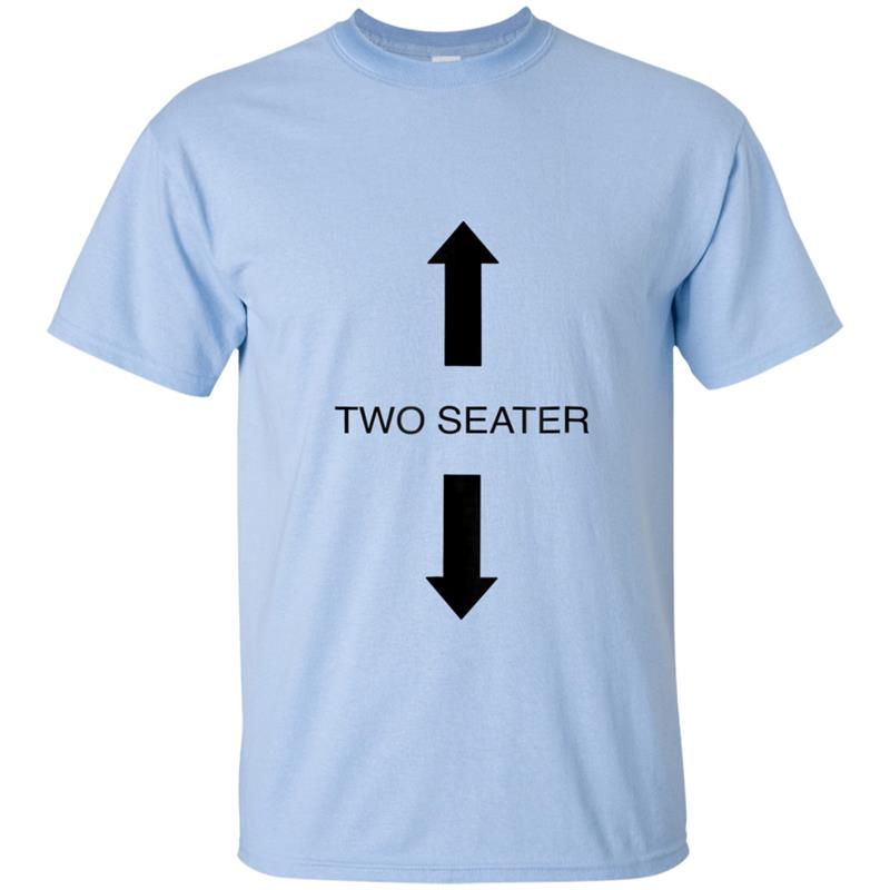 Two Seater Arrow Funny Novelty   Gift T-shirt-mt