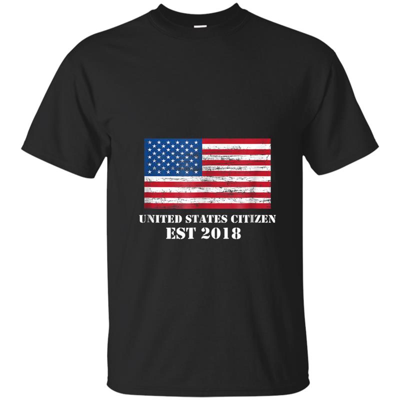 US Citizen 2018 , Celebrate First 4th of July in USA T-shirt-mt