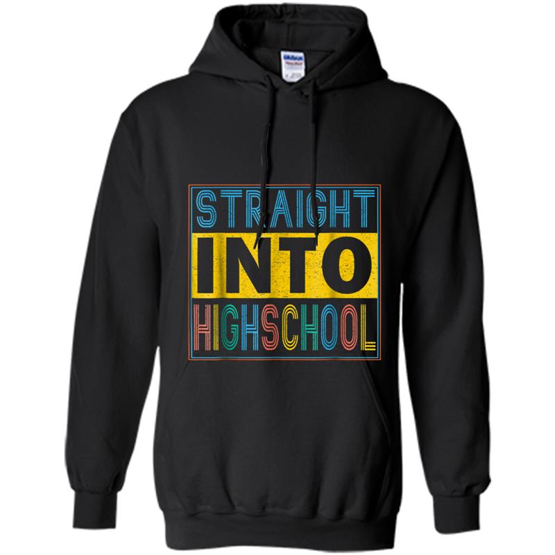 Vintage STRAIGHT INTO High School 2018 Back to School Hoodie-mt