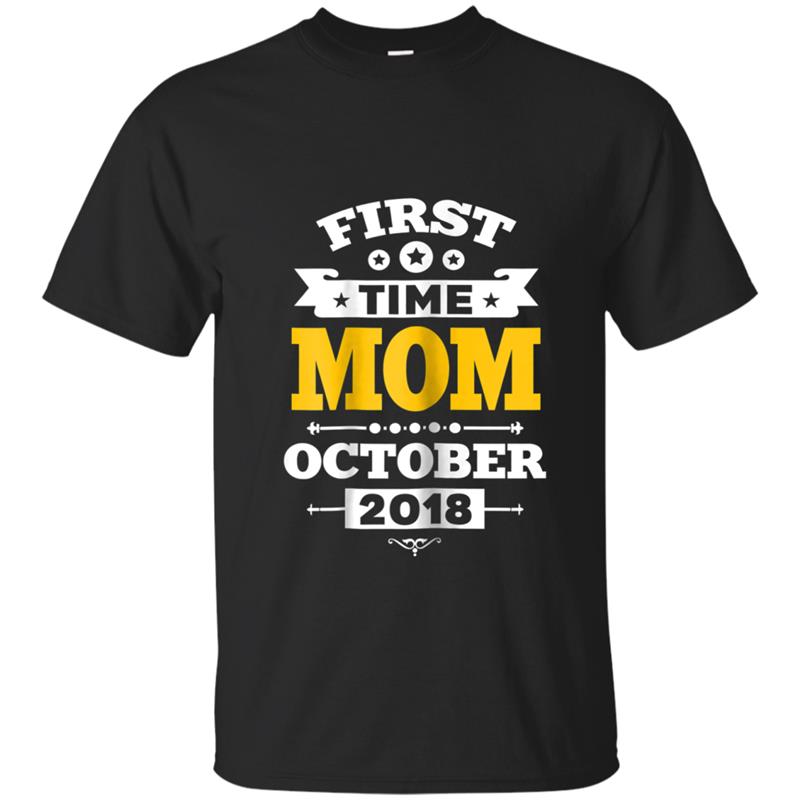 Womens First Time Mom October 2018  Coming Mom Gifts T-shirt-mt