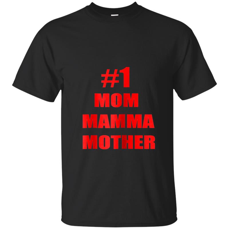 Womens Number One Mom Mother Mamma T-shirt-mt