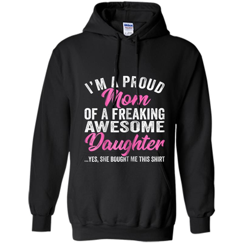 Womens Proud Mom  Mother's Day Gift From Daughter To Mom Hoodie-mt