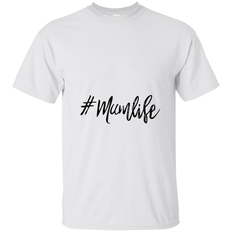 Womens  Hashtag Mum life'   Funny Mum, Mummy Gift T-shirt-mt
