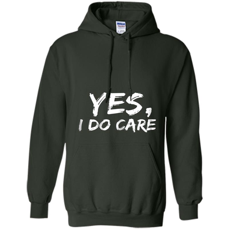 Yes, I Do Care  Melania Trump Hoodie-mt