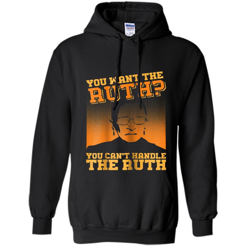 You Can't Handle the Ruth Bader Ginsburg Hoodie-mt