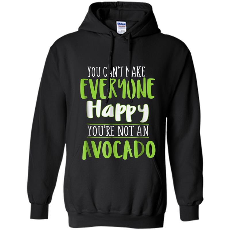 You're Not An Avocado  Funny Avocado Lover Hoodie-mt